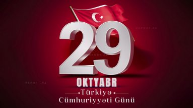 Türkiyə Cümhuriyyətinin qurulmasının 101 illiyidir