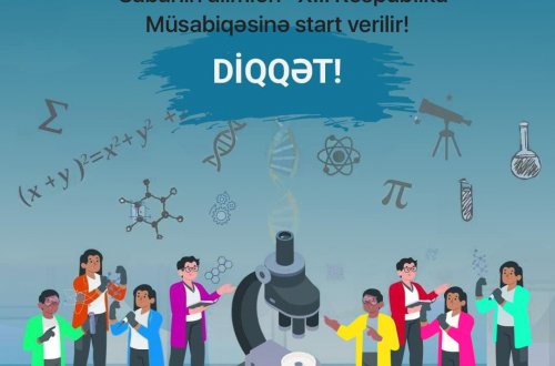 “Sabahın alimləri” XIII respublika müsabiqəsinə qeydiyyat davam edir